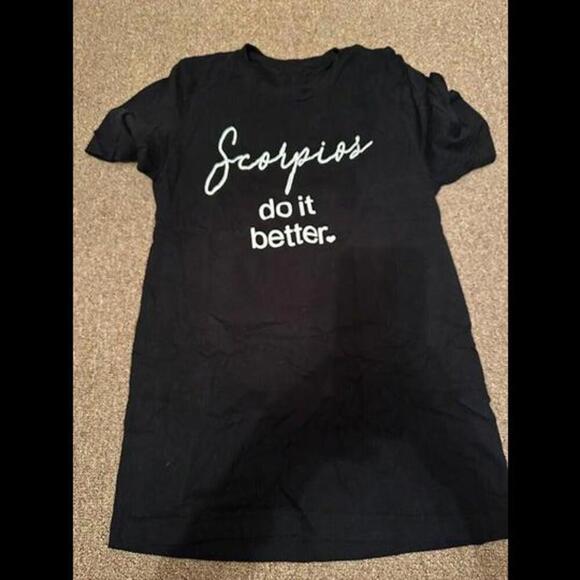 Bold Scorpios Do It Better - Statement T-Shirt - Picture 1 of 1